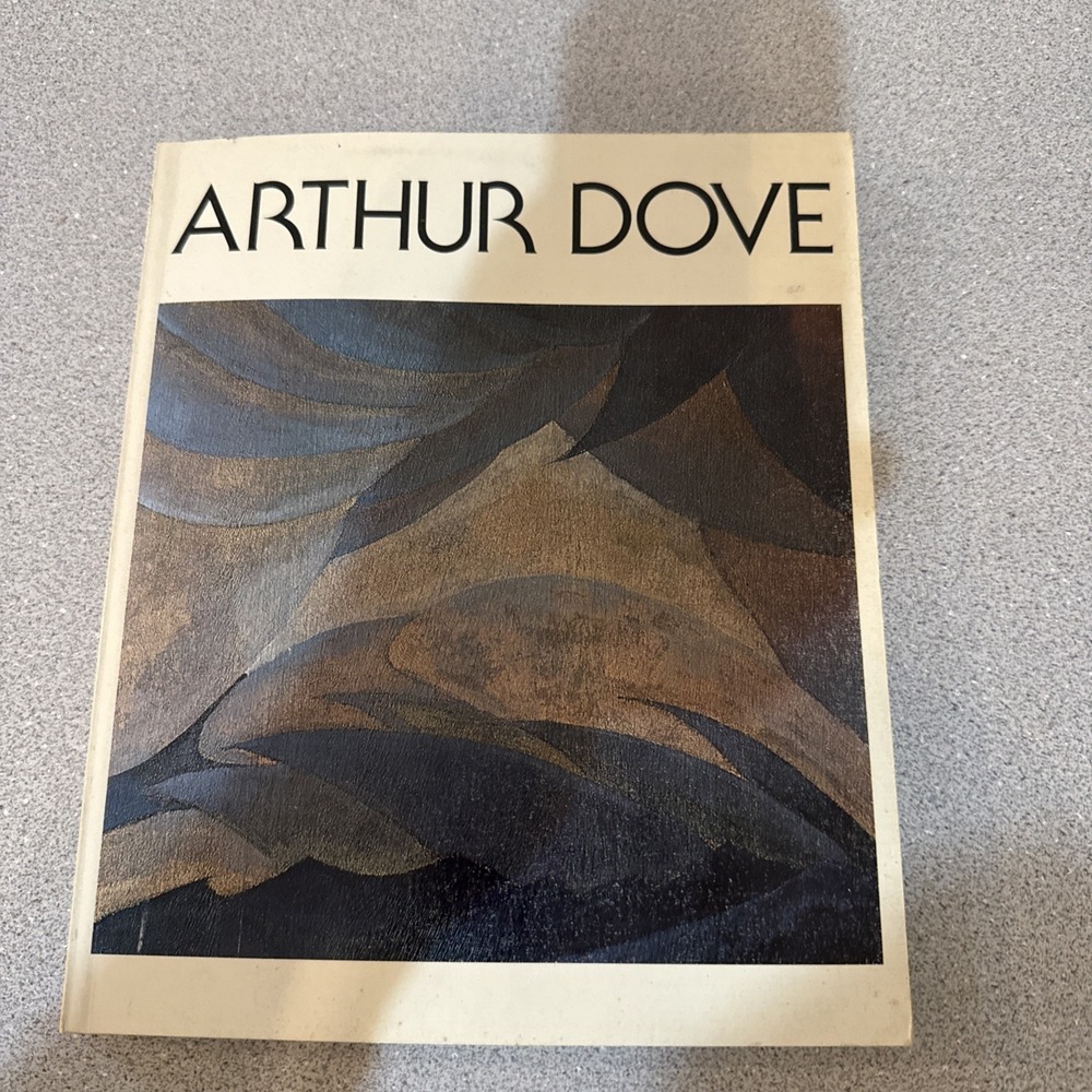 ARTHUR DOVE AND DUNCAN PHILLIPS: ARTIST AND PATRON by SASHA NEWMAN - 1981 1st ed
